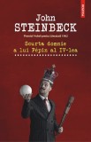 Scurta domnie a lui PEpin al IV-lea - John Steinbeck