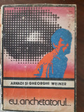 Eu anchetatorul Arkadi Weiner, Gheoghi Weiner 1979
