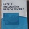 Bazele prelucrarii firelor textile- Dumitru Liute, Daniela Liute