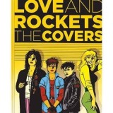 Love and Rockets: The Covers