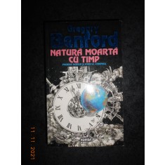 GREGORY BENFORD - NATURA MOARTA CU TIMP
