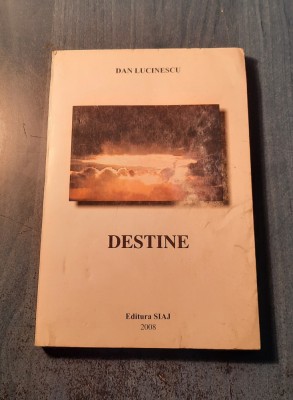 Destine Dan Lucinescu cu autograf foto