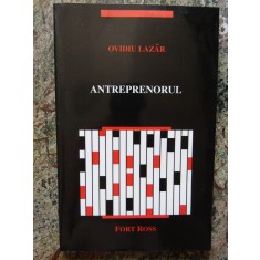 ANTREPRENORUL - OVIDIU LAZAR AUTOGRAF