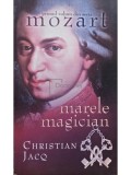 Christian Jacq - Marele magician (Editia: 2007)