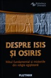 Cumpara ieftin Despre Isis și Osiris - 2019 - Plutarh (R373)