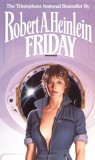 Robert A. Heinlein - Friday, Alta editura