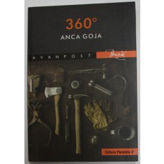 360 GRADE de ANCA GOJA , 2018