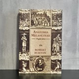Robert Burton - Anatomia melancoliei. Pagini alese | Robert Burton, melancolie, istorie culturală