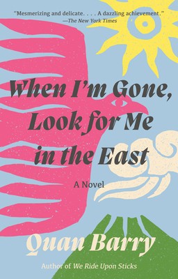 When I&#039;m Gone, Look for Me in the East