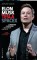 Elon Musk,Tesla, Space X si misiunea construirii unui viitor fantastic