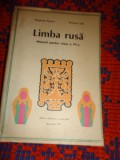 Limba rusa / manual pentru clasa a IV-a - Margareta Popescu , Eleonora Tath // an 1974,227 pagini