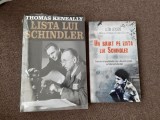 UN BAIAT PE/LISTA LUI SCHINDLER-THOMAS KENEALLY/LEON LEYSON (2 VOL)-
