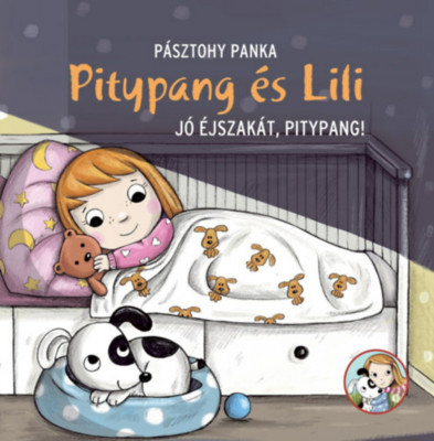 J&amp;oacute; &amp;eacute;jszak&amp;aacute;t, Pitypang! - Pitypang &amp;eacute;s Lili - P&amp;aacute;sztohy Panka foto