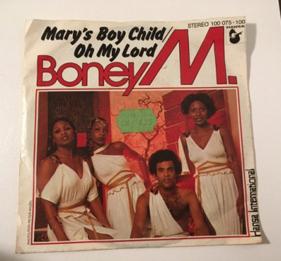 Disc vinil Boney M. - Mary&amp;#039;s Boy Child / Oh My Lord, anii 70 foto