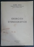 Myh 624 - EXERCITII STENOGRAFICE - Aurel Boia - ED 1946