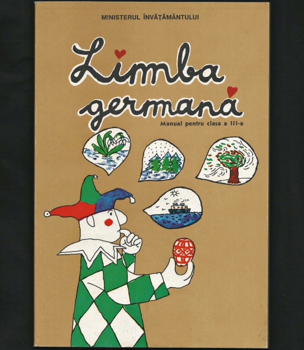 LIMBA GERMANĂ - MANUAL PENTRU CLASA A III-A - KLASTER UNGUREANU - BUCUREȘTI 1996