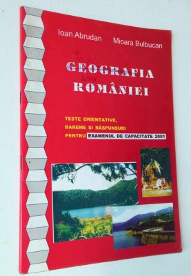 teste orientative - Geografia Romana - examenul de capacitate 2001 foto