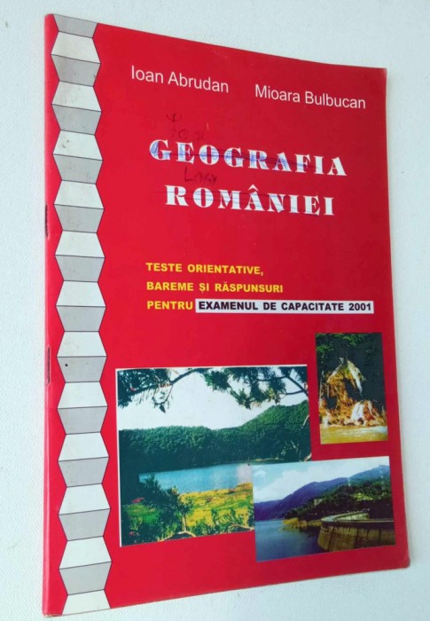 teste orientative - Geografia Romana - examenul de capacitate 2001