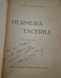 Carte veche Emil Zegreanu Murmura tacerile Poeme Carte cu autograf