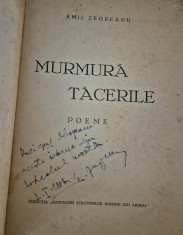 Carte veche Emil Zegreanu Murmura tacerile Poeme Carte cu autograf