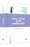 Legea nr. 98/2016 privind achizitiile publice. Comentariu pe articole - Marlena Boanca-Ivan, Madalina Cioara, Mariana Fagarasan, Irina-Alexandra Gherg