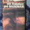 d9 Un haiduc pe bicicleta - Dan Desliu