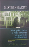 PRINCIPIILE CLASICE SI NOILE TENDINTE ALE DREPTULUI CONSTITUTIONAL - Steinhardt