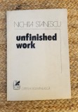 UNFINISHED WORK- NICHITA STANESCU ,1979