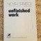 UNFINISHED WORK- NICHITA STANESCU ,1979