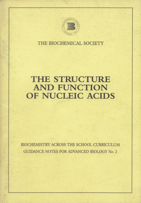 Bryce, C. F. A. - THE STRUCTURE AND FUNCTION OF NUCLEIC ACIDS