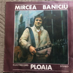 Mircea Baniciu Ploaia 1984 album disc vinyl lp muzica folk pop rock ST EDE 02507