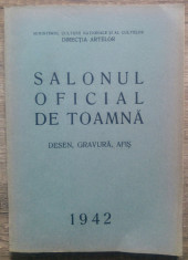 Salonul oficial de toamna 1942/ desen, gravura, afis foto