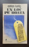 Un loc pe roată - Adrian Lustig