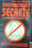 ORGANIZATIILE SECRETE SI PUTEREA LOR IN SECOLUL XX