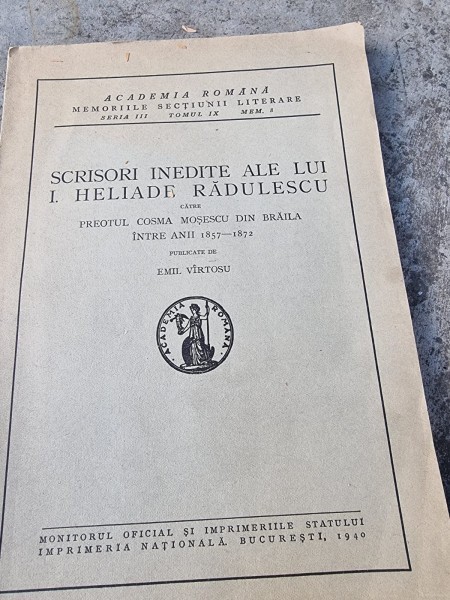 Emil Virtosu - Scrisori Inedite ale lui I. Heliade Radulescu catre Preotul Cosma Mosescu din Braila intre anii 1857-1872
