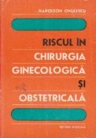 Riscul in chirurgia ginecologica si obstetricala