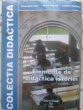 ELEMENTE DE DIDACTICA ISTORIEI-GH. IUTIS, E. COZMA, I. ASAVOAIE-362735