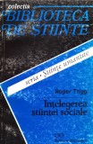Intelegerea stiintei sociale - 1996 - Roger Trigg (xx698)