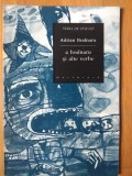 Adrian Bodnaru - A Bodnaru si alte verbe, poezii, editie cu dedicatie, stare impecabila, Marineasa 1994