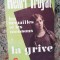 LES SEMAILLES ET LES MOISSONS. LA GRIVE-HENRI TROYAT