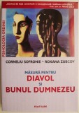 Masura pt Diavol si Bunul Dumnezeu - Corneliu Sofrone, Roxana Zubcov - Roman