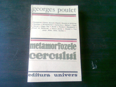 METAMORFOZELE CERCULUI - GEORGES POULET foto