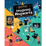 Harry Potter : Imagining Hogwarts