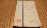 IOAN AL. BRATESCU-VOINESTI (dedicatie - autograf) - Intuneric si Lumina - schite si nuvele - Editura Cartea Romaneasca, 1930, 191 p.