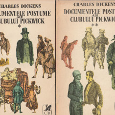 CHARLES DICKENS - DOCUMENTELE POSTUME ALE CLUBULUI PICKWICK ( 2 VOLUME )