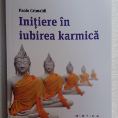 (C474) PAOLO CRIMALDI - INITIERE IN IUBIREA KARMICA