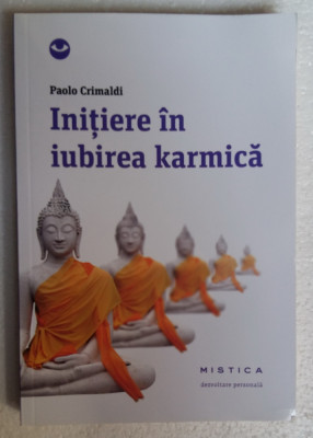 (C474) PAOLO CRIMALDI - INITIERE IN IUBIREA KARMICA foto