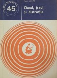Omul, jocul si distractia - Emil Verza - Psihologie Sociala, Generala, Psihoterapie, Comunicare - Romana - Brosata