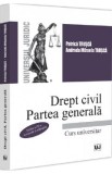 Drept civil. Partea generala. Curs universitar Ed.3 - Petrica Trusca, Andrada Mihaela Trusca