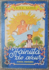 Hainuta de azur - Victor Sandu// ilustratii Laurentiu Sirbu foto